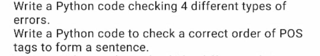 Solved Write a Python code checking 4 different types of | Chegg.com