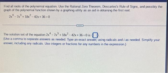 Solved Find All Roots Of The Polynomial Equation Use The 3696