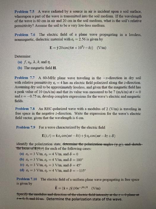 Solved Problem 7.5 A wave radiated by a source in air is | Chegg.com