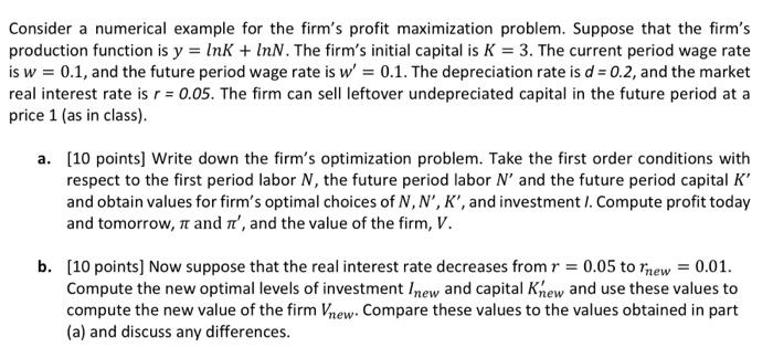 Solved Consider a numerical example for the firm's profit | Chegg.com