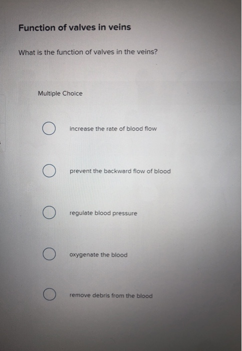 what is the function of the valves within the heart and veins