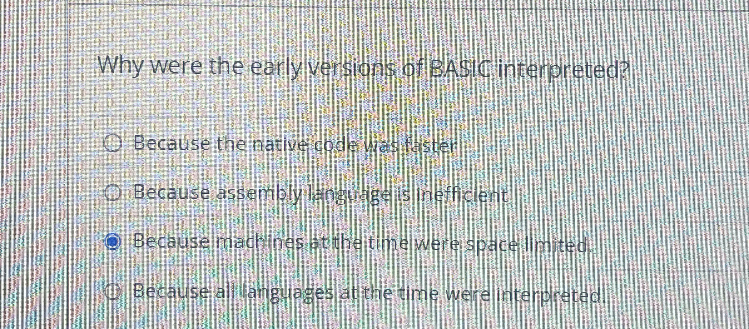 Solved Why were the early versions of BASIC | Chegg.com