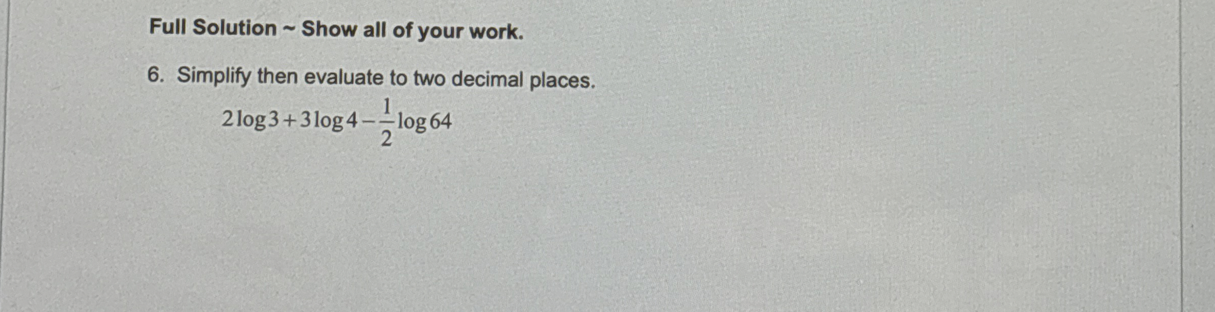 Solved Full Solution ∼ ﻿show All Of Your Work 6 ﻿simplify