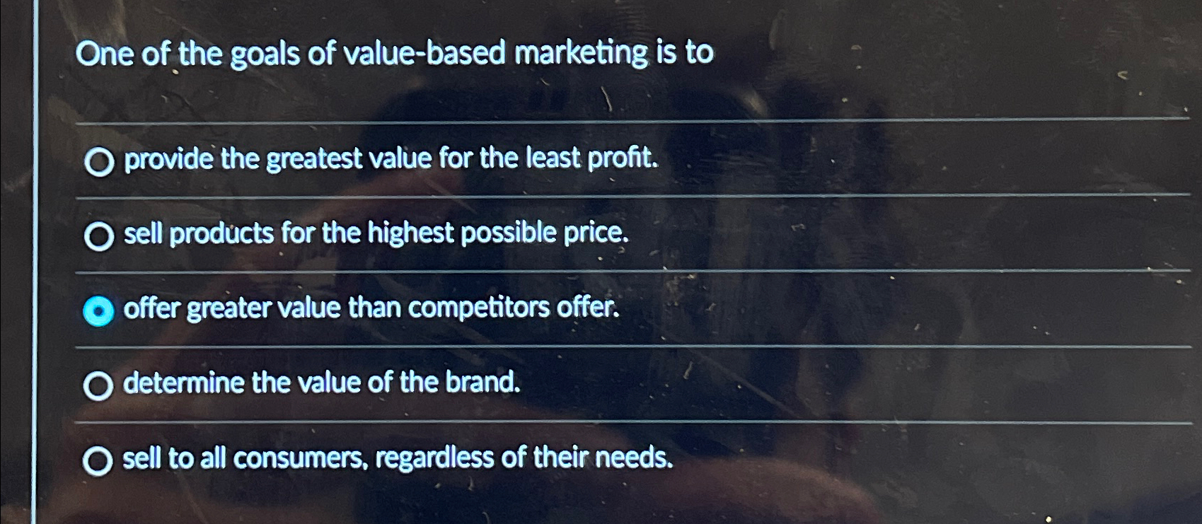 Solved One of the goals of value-based marketing is | Chegg.com