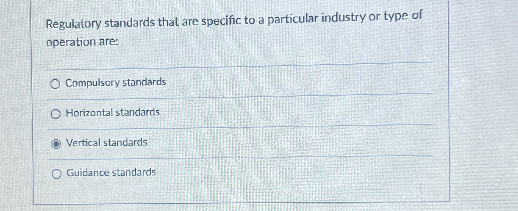 Solved Regulatory standards that are specific to a | Chegg.com