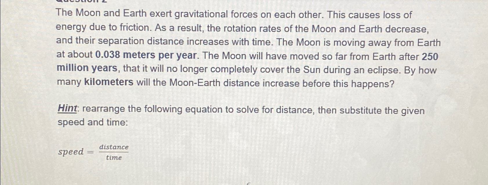 Solved The Moon and Earth exert gravitational forces on each | Chegg.com