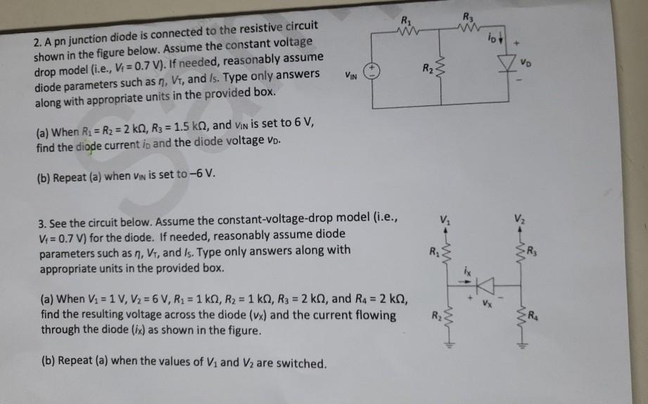 Solved R R3 W lo Vo 2. A pn junction diode is connected to | Chegg.com
