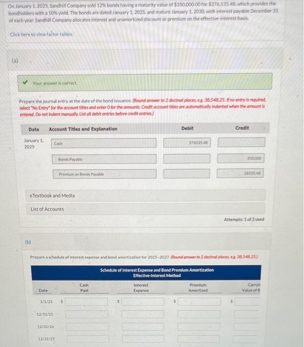 Solved On January 1, 2025, Sandhill Company Sold 12% Bonds | Chegg.com