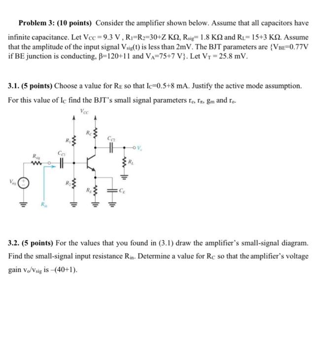 Solved Problem 3: (10 points) Consider the amplifier shown | Chegg.com