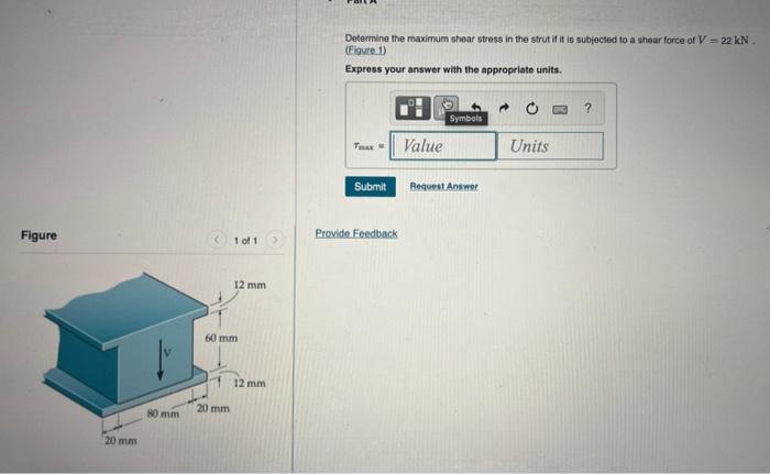 Solved Determine the maximum shear stress in the strut it it | Chegg.com