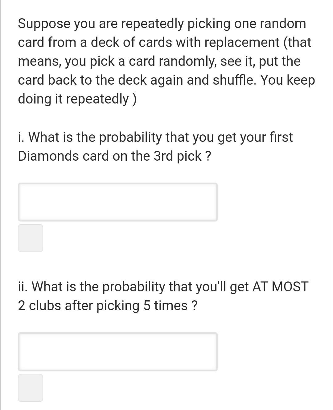 Solved Suppose you are repeatedly picking one random card | Chegg.com