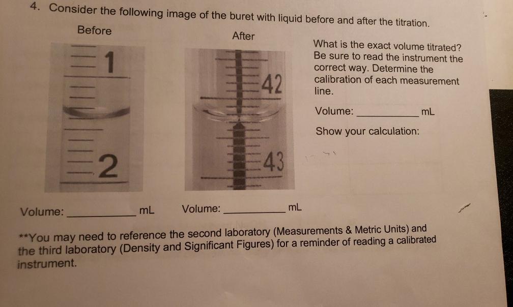 Solved 4. Consider the following image of the buret with