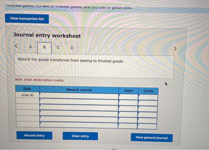 Solved 1. Compute the (of products transferred from weaving