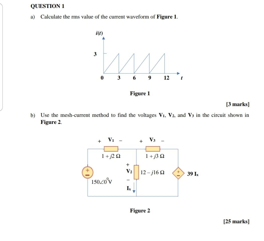 Solved QUESTION 1 a) Calculate the rms value of the current | Chegg.com
