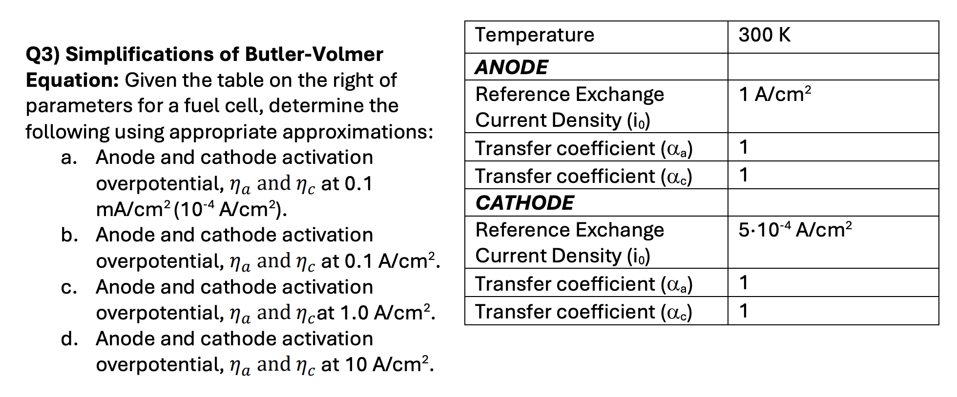 Simplifications of Butler-Volmer Equation: Given the | Chegg.com