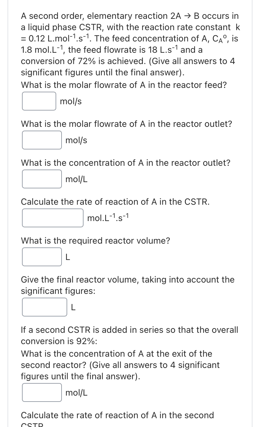 Solved A second order, elementary reaction 2A→B ﻿occurs in a | Chegg.com