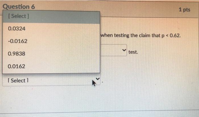 Solved Question 6 1 pts The test statistics of z = -2.14 is | Chegg.com