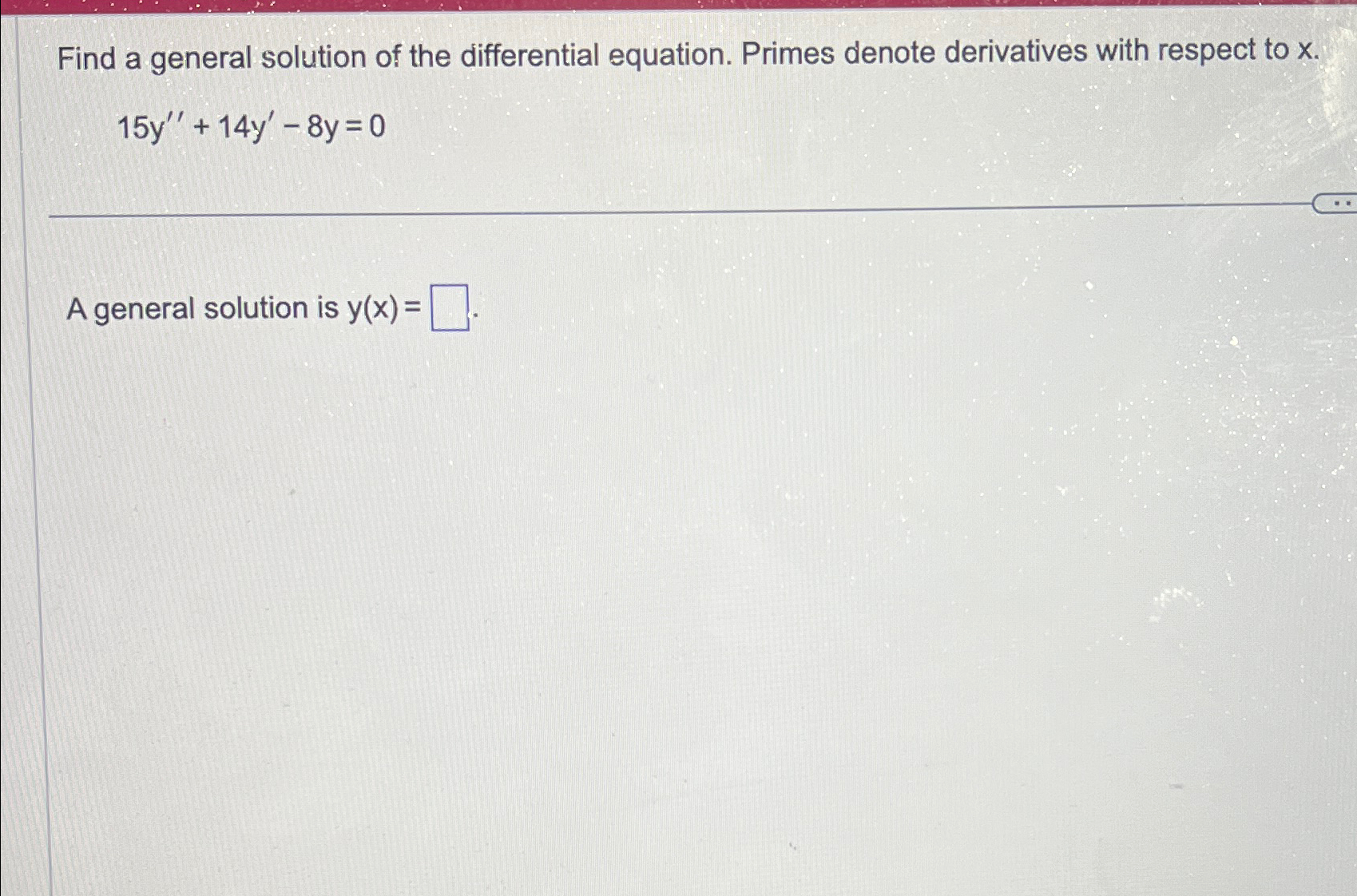 Solved Find a general solution of the differential equation. | Chegg.com