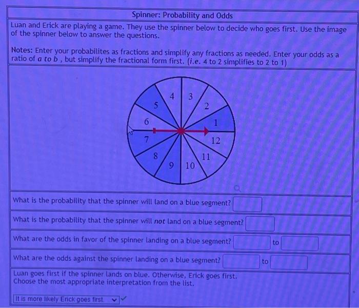 Solved Spinner: Probability and Odds Luan and Erick are | Chegg.com
