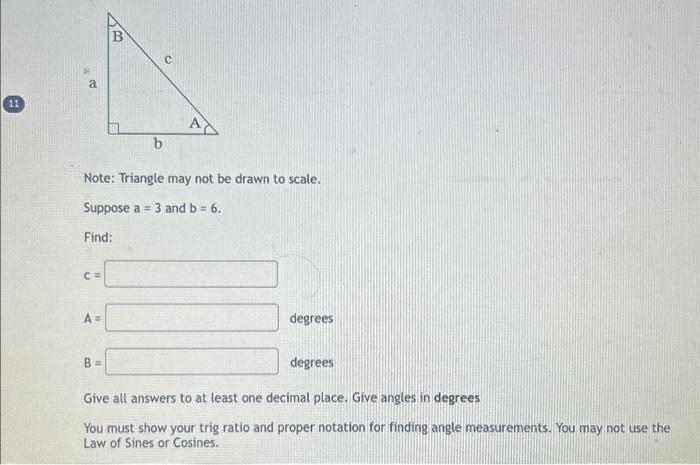 Solved Note: Triangle may not be drawn to scale. Suppose a=3 | Chegg.com