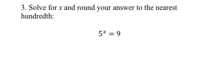 Solved 3. Solve for x and round your answer to the nearest | Chegg.com