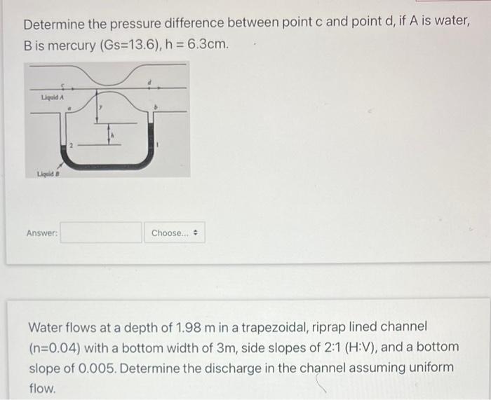 Solved Determine the pressure difference between point c and | Chegg.com