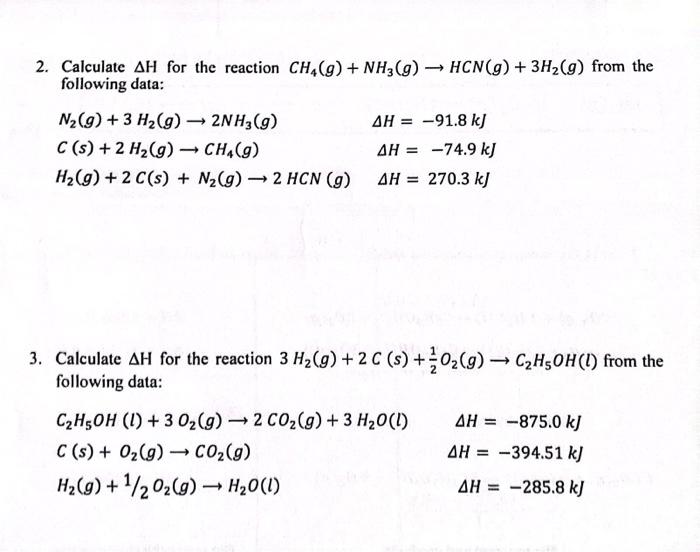 Solved 2. Calculate ΔH for the reaction | Chegg.com