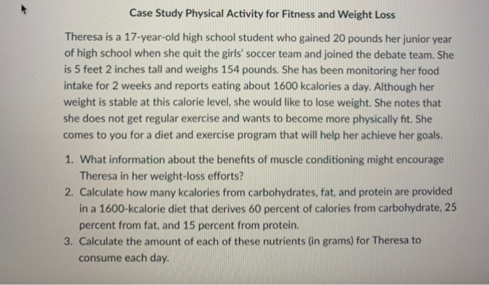 Solved Case Study Physical Activity for Fitness and Weight | Chegg.com