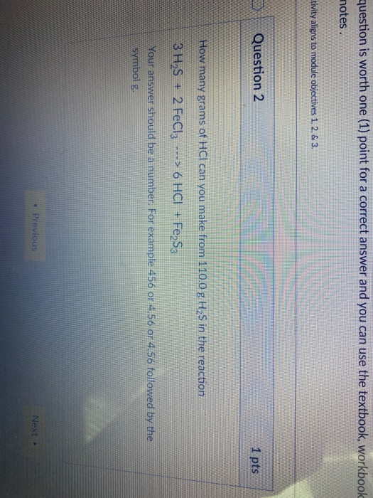 Solved question is worth one (1) point for a correct answer | Chegg.com
