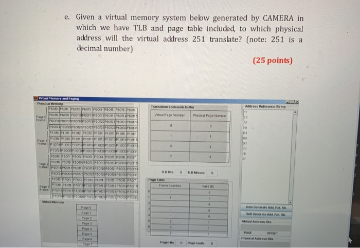 Solved e. Given a virtual memory system below generated by | Chegg.com
