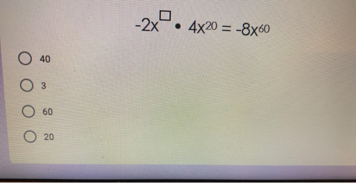 Solved i have to fill in the missing exponent that would | Chegg.com