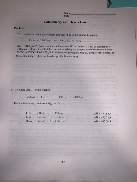Solved Name Date Calorimetry and Hess's Law Prelab 1. Zinc