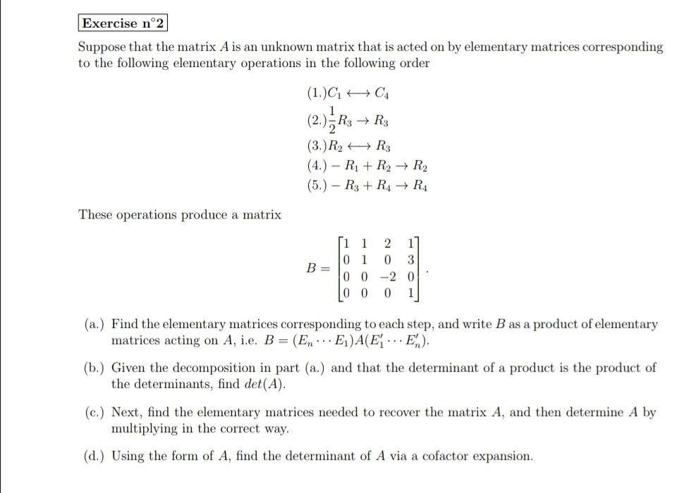 Solved Suppose that the matrix A is an unknown matrix that | Chegg.com