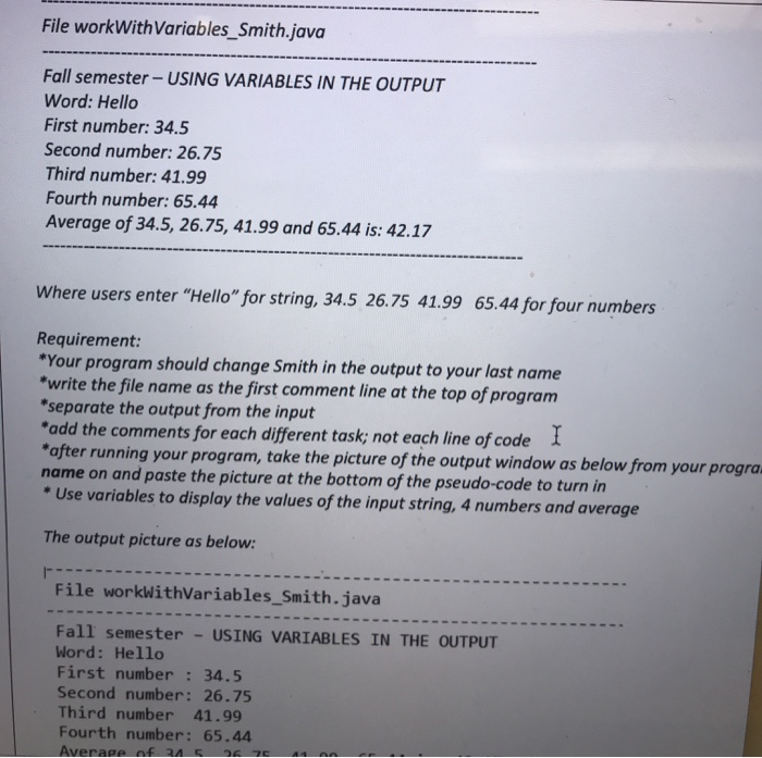 Solved File workWithVariables_Smith.java Fall semester- | Chegg.com