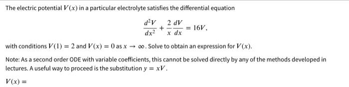 Solved The electric potential V(x) in a particular | Chegg.com