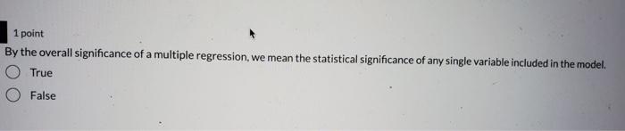 Solved 1 point By the overall significance of a multiple | Chegg.com