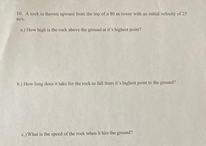 Solved 10. A rock is thrown upward from the top of a 80 m | Chegg.com