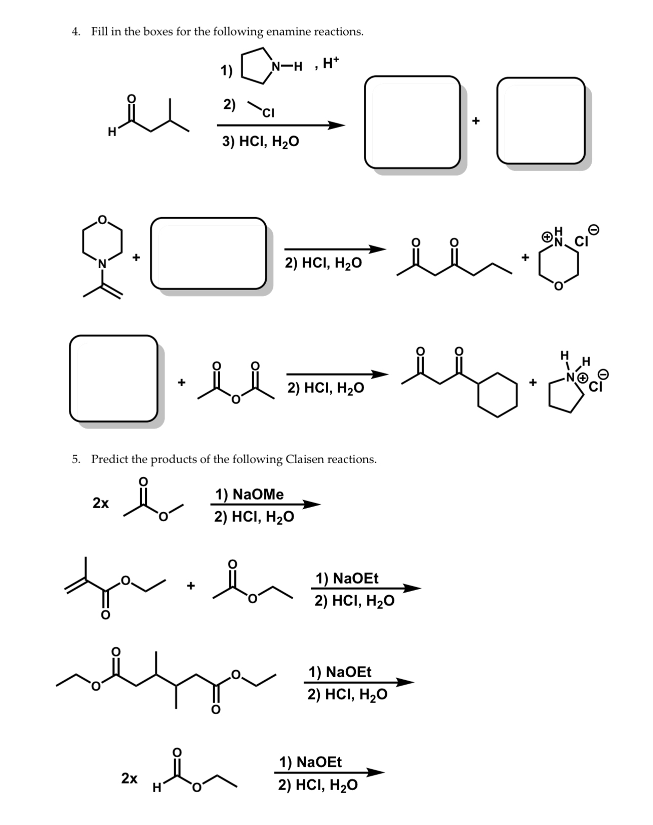 Solved Fill In The Boxes For The Following Enamine 5276