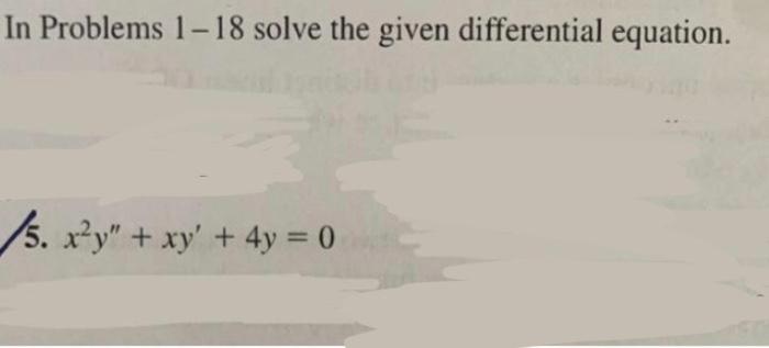 Solved In Problems 1-18 solve the given differential | Chegg.com