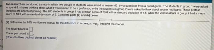 Solved 1 Two researchers conducted a study in which two | Chegg.com
