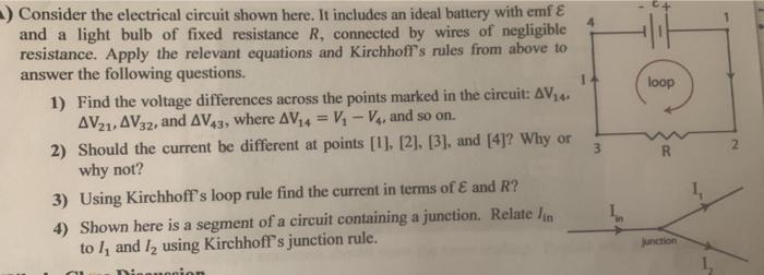 Solved 4 loop ) Consider the electrical circuit shown here. | Chegg.com