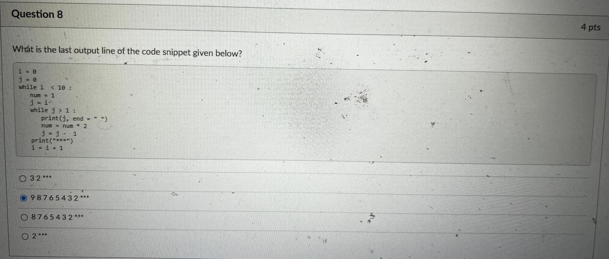Solved Question 84 ﻿ptsWhat is the last output line of the | Chegg.com