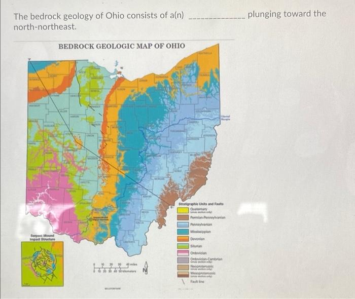 Solved plunging toward the The bedrock geology of Ohio | Chegg.com