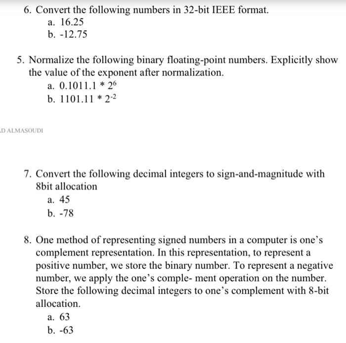 Solved 6. Convert the following numbers in 32-bit IEEE | Chegg.com