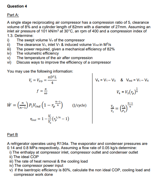 Solved Question 4Part A:A single stage reciprocating air | Chegg.com