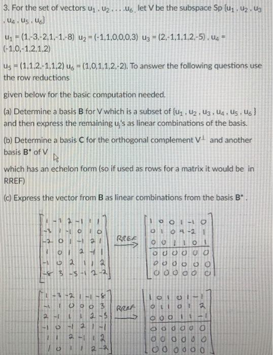 3 For The Set Of Vectors Uz U2 U6 Let V Be T Chegg Com