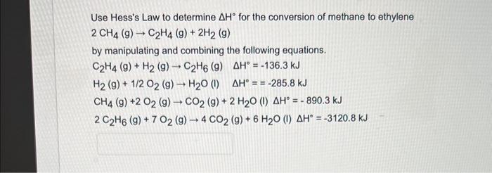 Solved Use Hess s Law to determine H for the conversion of