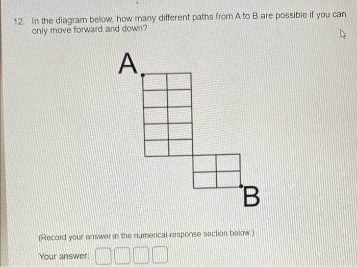 Solved 12. In the diagram below, how many different paths | Chegg.com