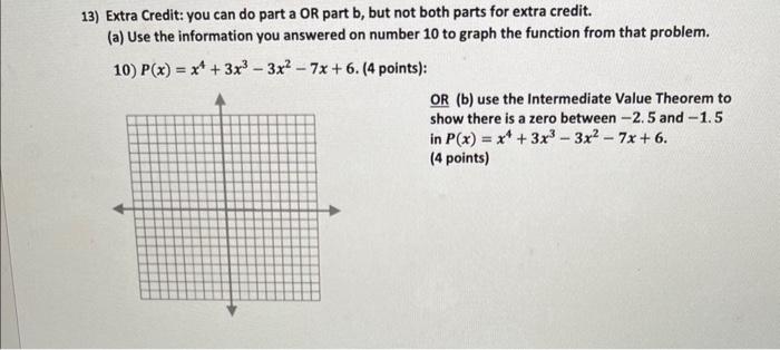 Solved 13) Extra Credit: you can do part a OR part b, but | Chegg.com