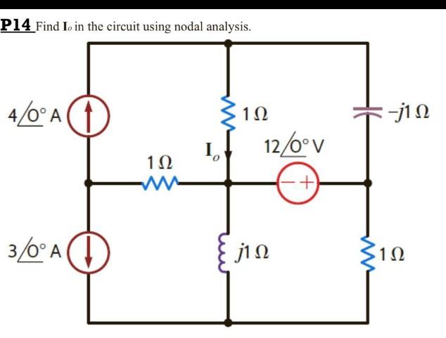 Solved P14 Find Io in the circuit using nodal analysis. | Chegg.com
